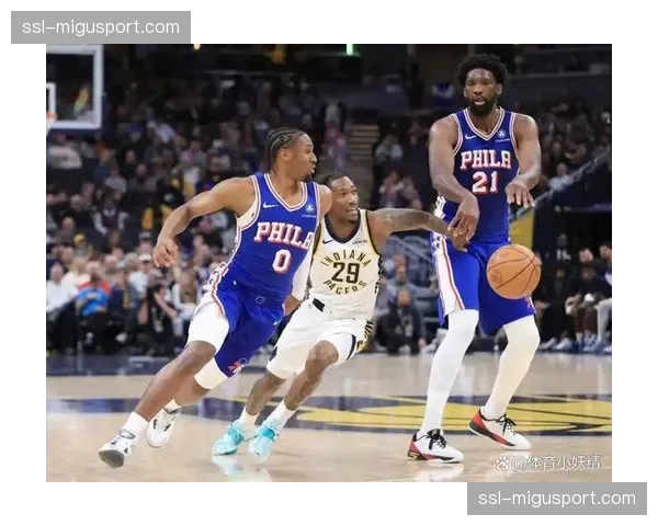 76人135-114大胜步行者，恩比德40分20篮板恐怖数据